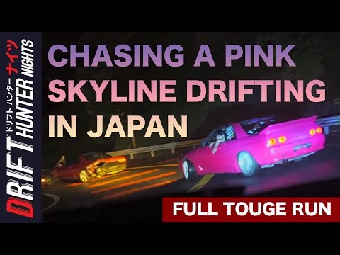 Chasing a Pink R32 Skyline Street Drifting in Japan – DRIFT HUNTER NIGHTS ドリフトハンター